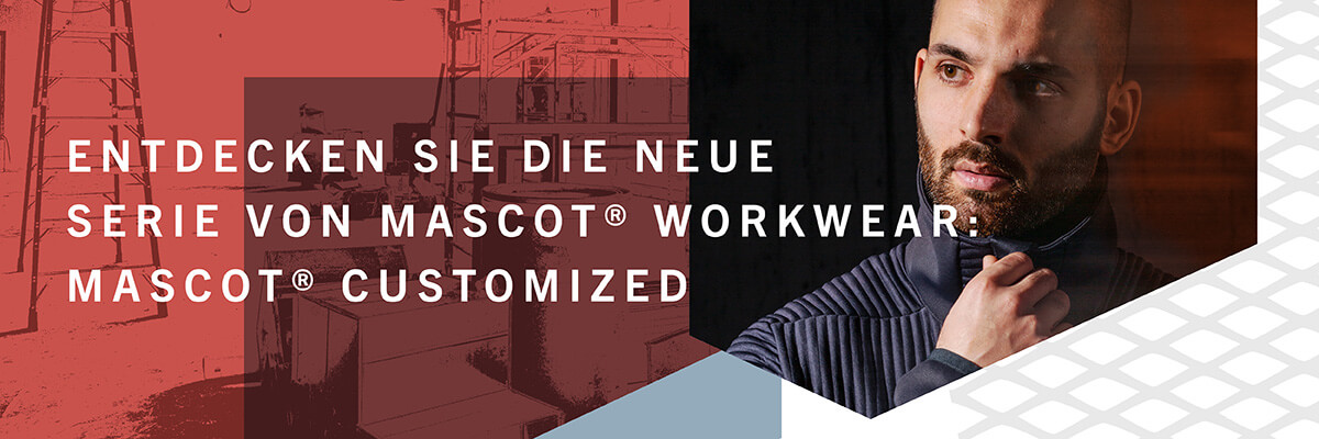 Entdekcen Sie die neue Serie von Mascot Workwear: Mascot Customized